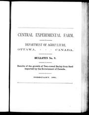 Cover of: Results of the growth of two-rowed barley from seed imported by the government of Canada by William Saunders