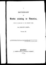 Cover of: A dictionary of books relating to America by Joseph Sabin, Joseph Sabin