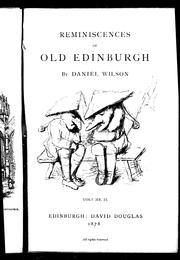 Cover of: Reminiscences of Old Edinburgh by Daniel Wilson