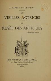 Cover of: Les vieilles actrices.: Le musée des antiques