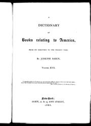 Cover of: A dictionary of books relating to America by Joseph Sabin, Joseph Sabin