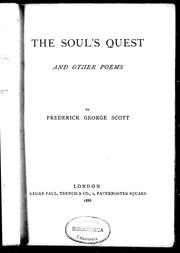 Cover of: The soul's quest and other poems by Frederick George Scott