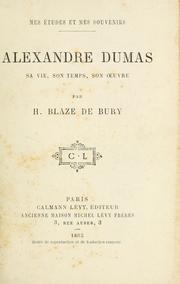 Cover of: Mes études et mes souvenirs: Alexandre Dumas, sa vie, son temps, son oeuvre