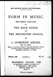 Cover of: Form in music by Joseph Humfrey Anger, Joseph Humfrey Anger