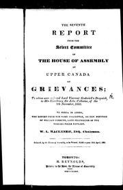 Cover of: The Seventh report from the Select Committee of the House of Assembly of Upper Canada on grievances by Upper Canada. Legislature. House of Assembly. Select Committee on Grievances.