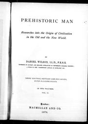 Cover of: Prehistoric man by Daniel Wilson