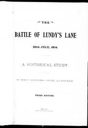 Cover of: The battle of Lundy's Lane, 25th July, 1814: a historical study