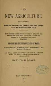 Cover of: The new agriculture. by Thomas R. Lowe