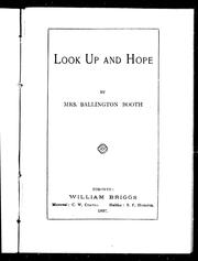 Cover of: Look up and hope by Maud Ballington Booth