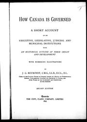 Cover of: How Canada is governed by Sir John George Bourinot