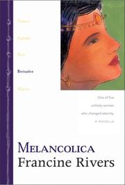 Cover of: Melancolica: Betsabe, una de cinco mujeres increibles que cambiaron la eternidad