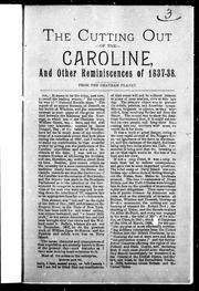 Cover of: The cutting out of the Caroline and other reminiscences of 1837-38 by R. S. Woods