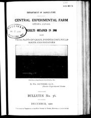 Cover of: Trial plots of grain, fodder corn, field roots and potatoes by William Saunders