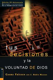 Cover of: Tus decisiones y la voluntad de Dios