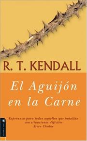 Cover of: El Aguijón en la Carne by Mr. R.T. Kendall