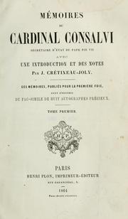 Cover of: Mémoires du Cardinal Consalvi, secrétaire d'état du Pape Pie VII: avec une introduction et des notes