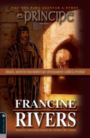 Cover of: El Saceroote (The Prince: Jonathan one of five men who quietly changed eternity Nacidos para Alentar Otros Series) by Francine Rivers