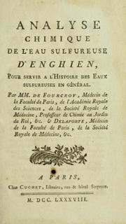 Cover of: Analyse chimique de l'eau sulfureuse d'Enghien by Antoine François de Fourcroy