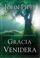 Cover of: Gracia Venidera