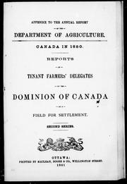 Cover of: Canada in 1880: reports of tenant farmers' delegates on the Dominion of Canada as a field for settlement