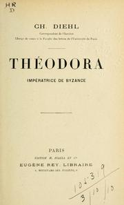 Cover of: Théodora: impératrice de Byzance.