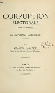 Cover of: La corruption électorale chez les Romains: le suffrage universel.