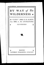 Cover of: By way of the wilderness by Isabella Macdonald Alden