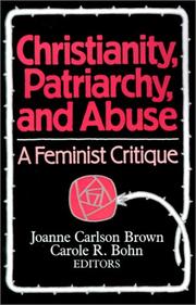 Cover of: Christianity, Patriarchy and Abuse: A Feminist Critique