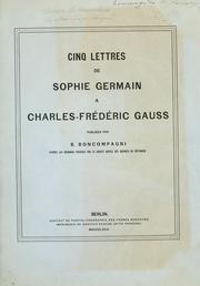 Cover of: Cinq lettres de Sophie Germain à Charles-Frédéric Gauss. by Sophie Germain