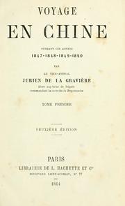 Cover of: Voyage en Chine.: Pendant les années 1847-1848-1849-1850