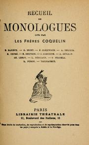 Cover of: Recueil de monologues, dits par les Frères Coquelin [Constant et Ernest Alexandre Honoré]