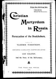 Cover of: Christian martyrdom in Russia: persecution of the Doukhobors