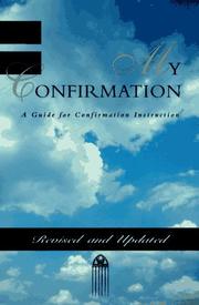 Cover of: My confirmation: a guide for confirmation instruction.