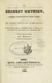 Cover of: Le sergent Mathieu.: Comédie-vaudeville en trois actes