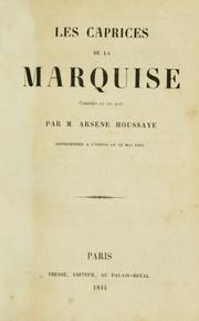 Cover of: caprices de la marquise: comédie en un acte