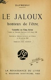 Cover of: Le jaloux honteux de l'être: comédie en cinq actes.