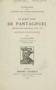 Cover of: Le quart livre de Pantagruel (édition dite partielle, Lyon, 1548) texte critique avec une introd.