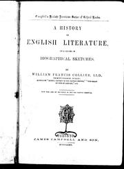 Cover of: A history of English literature, in a series of biographical sketches by William Francis Collier