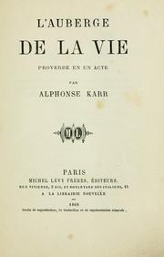 Cover of: L' auberge de la vie: proverbe en un acte.