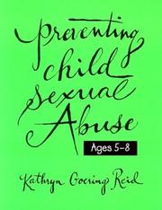 Cover of: Preventing child sexual abuse: a curriculum for children ages five through eight