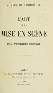 Cover of: La rt de la mise en scene: essai desthétique théâtrale.