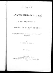 Cover of: Diary of David Zeisberger, a Moravian missionary among the Indians of Ohio