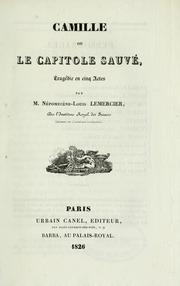 Cover of: Camille: ou, Le Capitole sauvé.  Tragédie en 5 actes