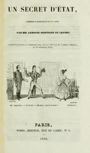 Cover of: Un secret d'état by Lemoine, Adolphe, called Lemoine-Montigny