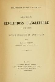 Cover of: Les deux révolutions d'Angleterre (1603-1689): et la nation anglaise au XVIIe siècle.
