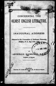 Cover of: Concerning the oldest English literature: inaugural address delivered at the convocation of Dalhousie University, Halifax, N. S., Sept. 26th, 1889