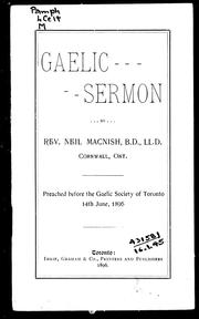 Cover of: Gaelic sermon: preached before the Gaelic Society of Toronto, 14th June, 1896