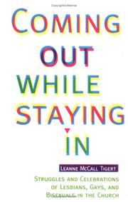 Cover of: Coming out while staying in by Leanne McCall Tigert, Leanne McCall Tigert