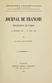 Cover of: Journal de François, bourgeois de Paris, 23 décembre 1588-30 avril 1589