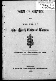 Form of service for the use of the Church Union of Toronto